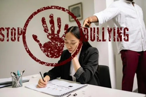 Creating Safe Workplaces Free from Bullying