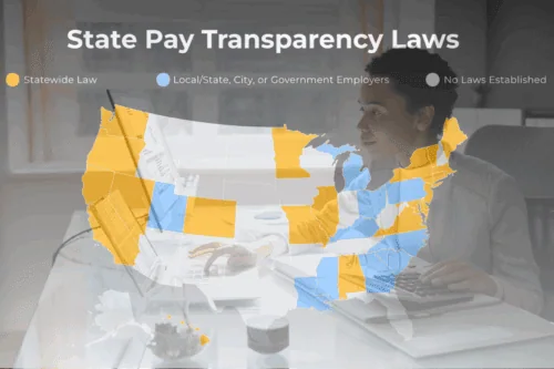 Pay Transparency Laws by State: Current Rules and What’s Next