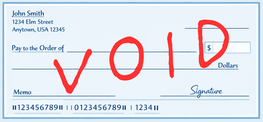 A close-up illustration of a blank check with the word “VOID” written in large red marker-style letters across the center, and a red circle drawn around the empty amount box on the right. The check shows the name and address “John Smith, 1234 Elm Street, Anytown, USA 12345,” with blank lines for the payee, written amount, memo, and signature, plus routing/account/check numbers printed along the bottom.